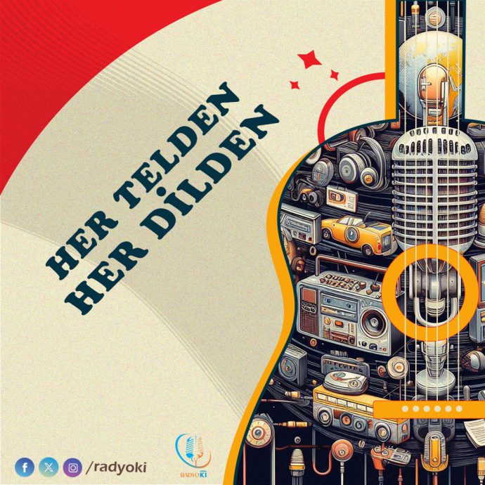 Her Telden Her Dilden Radyo Kİ