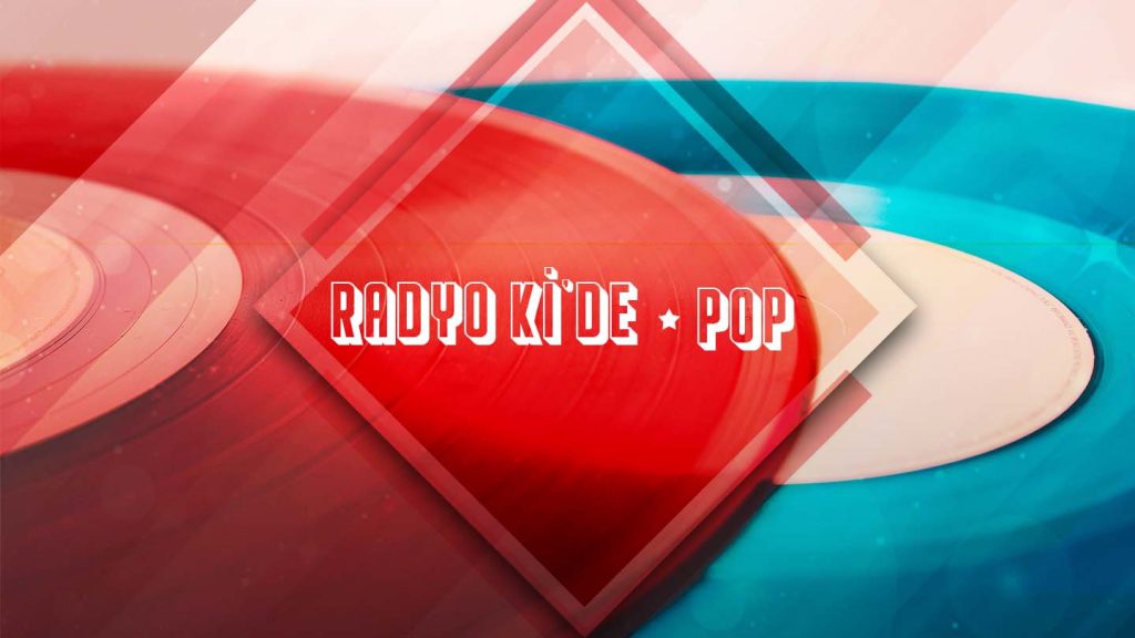 Radyo Ki'de Pop - Radyo Kİ